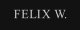 Felix W.
